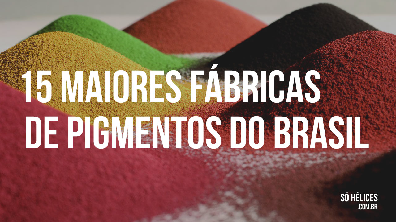 15 maiores fábricas de pigmentos do Brasil 